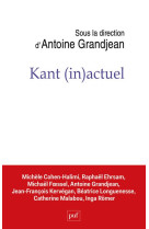 Kant (in)actuel