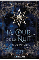 Shadow fae t2 - la cour de la nuit