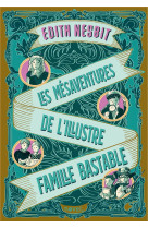 Les mésaventures de l'illustre famille bastable