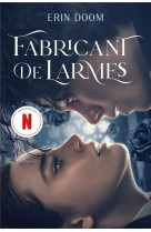 Fabricant de larmes - le roman a l-origine du film netflix