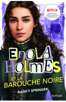 Les enquêtes d'enola holmes, tome 7 : enola holmes et la barouche noire