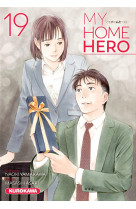 My home hero - tome 19