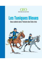 Geo collection - les tuniques bleues