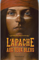 L'apache aux yeux bleus