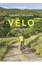 Voyages itinérants à vélo en france