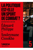 La politique est-elle un sport de combat ? - entretien crois