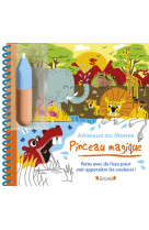 Pinceau magique - animaux du monde - peins avec de l'eau pour voir apparaître les couleurs !