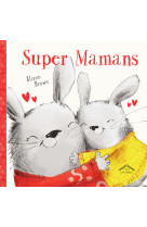 Super mamans