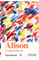 Alison - a coups de pinceau