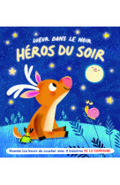 La campagne - heros du soir