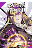 Kaijin reijoh - tome 8