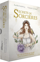 Secrets de sorcieres - 46 cartes pour se relier a sa puissance feminine