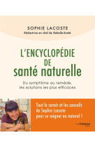 L'encyclopédie de santé naturelle - du symptôme au remède, les solutions les plus efficaces