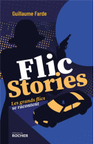 Flic stories