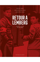 Retour a lemberg, d-apres le livre de philippe sands - one shot - retour a lemberg, d-apres le livre