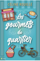 Les gourmets du quartier