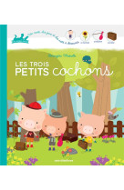 Les trois petits cochons