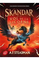 Skandar et le vol de la licorne - tome 1