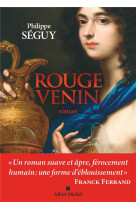 Rouge venin