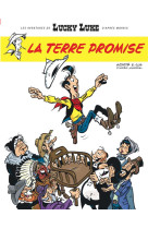 Les aventures de lucky luke d-apres morris - tome 7 - la terre promise