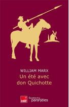 Un ete avec don quichotte