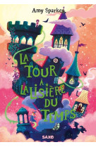 La maison a l-oree de la magie (broche) - tome 02 la tour a la lisiere du temps