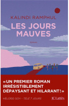 Les jours mauves