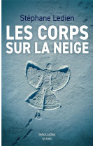 Les corps sur la neige