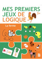 Mes premiers jeux de logique 3+ la ferme