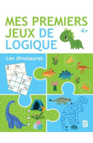 Mes premiers jeux de logique 4+ les dinosaures