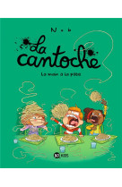 La cantoche, tome 09 - la main a la pate