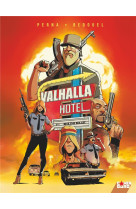 Valhalla hotel - tome 01 - bite the bullet