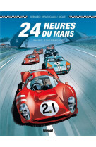 24 heures du mans - t01 - 24 heures du mans - 1964-1967 - le duel ferrari-ford