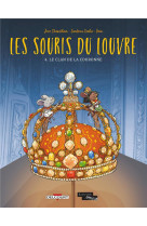 Les souris du louvre t04 - le clan de la couronne