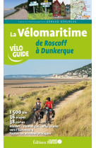 La velomaritime de roscoff a dunkerque