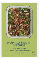 Hop, au four ! - veggie