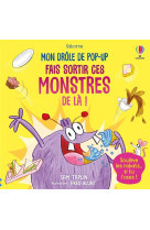 Fais sortir ces monstres de la ! - mon drole de pop-up - des 5 ans