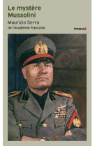 Le mystere mussolini