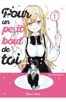 Pour un petit bout de toi... - tome 1