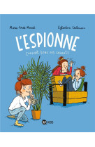 L-espionne, tome 01