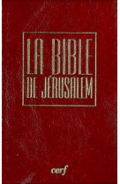 La bible de jerusalem - voyage - bordeaux sous etui