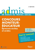 Concours moniteur-educateur  -  epreuves ecrites et orales  -  tout le concours 2014 (3e edition)