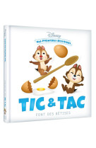 Disney - mes premieres histoires - tic et tac font des betises