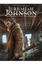 Jeremiah johnson - t05 - jeremiah johnson chapitre 5