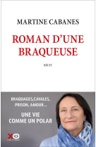 Roman d'une braqueuse