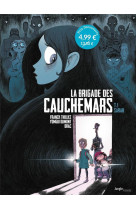 La brigade des cauchemars t.1 - sarah - op petit prix 2024 - tome 1