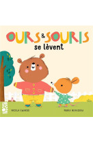 Ours et souris se levent