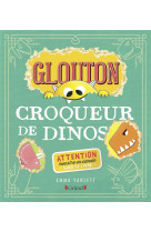 Glouton croqueur de dinos