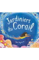 Jardiniers du corail