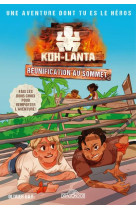 Koh-lanta - une aventure dont tu es le heros - reunification au sommet